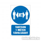 TARTSON 1 MÉTER TÁVOLSÁGOT!